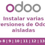 Instalar varias versiones de odoo aisladas